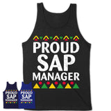 Proud Sap Manager Africa Pride Black History Month T-Shirt