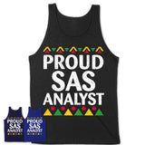 Proud Sas Analyst Africa Pride Black History Month T-Shirt