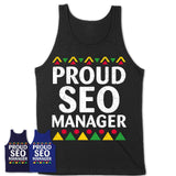 Proud Seo Manager Africa Pride Black History Month T-Shirt