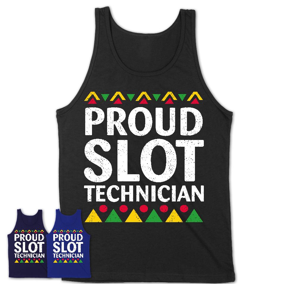 Proud Slot Technician Africa Pride Black History Month T-Shirt