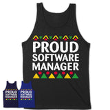 Proud Software Manager Africa Pride Black History Month T-Shirt