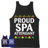 Proud Spa Attendant Africa Pride Black History Month T-Shirt