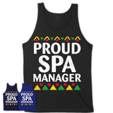Proud Spa Manager Africa Pride Black History Month T-Shirt