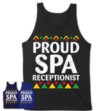 Proud Spa Receptionist Africa Pride Black History Month T-Shirt