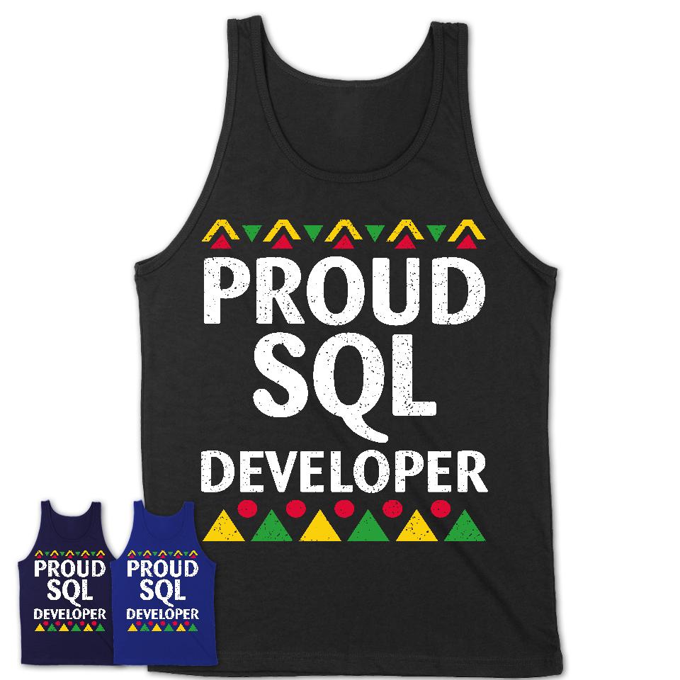 Proud Sql Developer Africa Pride Black History Month T-Shirt