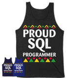 Proud Sql Programmer Africa Pride Black History Month T-Shirt