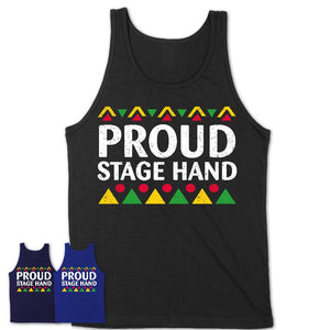 Proud Stage Hand Africa Pride Black History Month T-Shirt