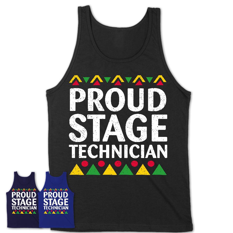 Proud Stage Technician Africa Pride Black History Month T-Shirt