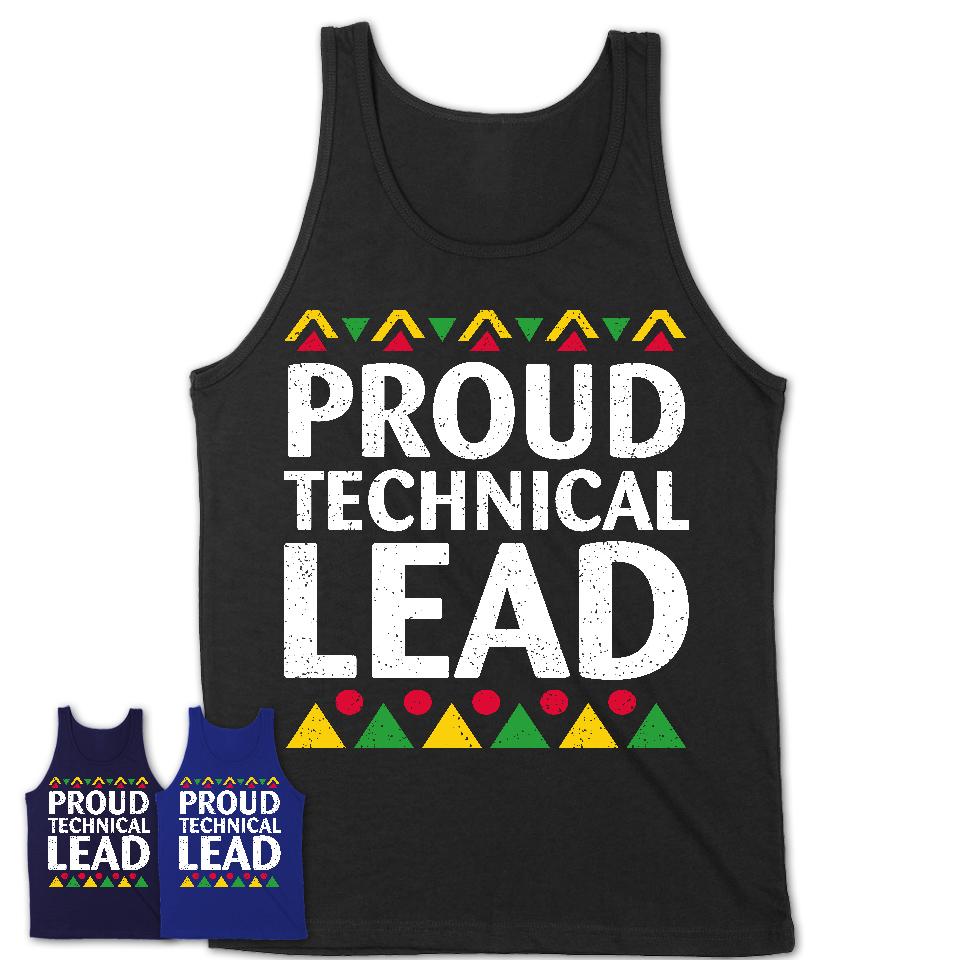 Proud Technical Lead Africa Pride Black History Month T-Shirt