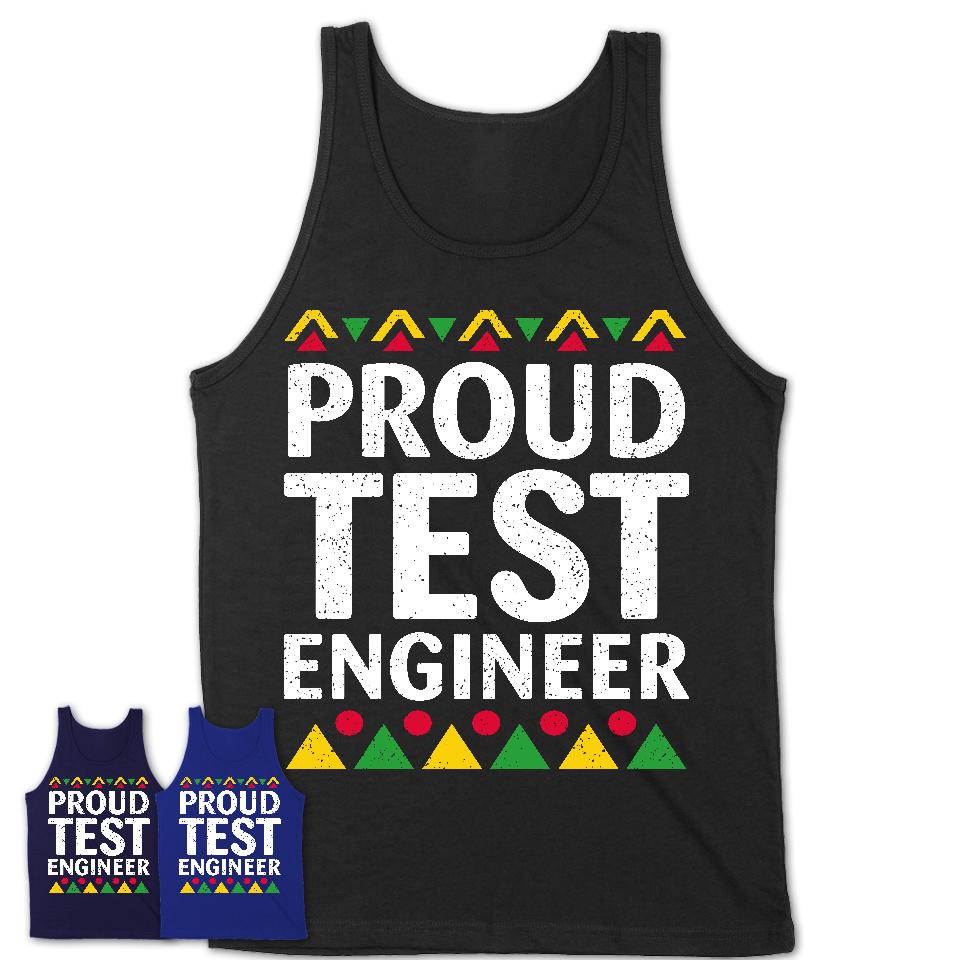 Proud Test Engineer Africa Pride Black History Month T-Shirt