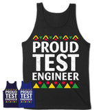Proud Test Engineer Africa Pride Black History Month T-Shirt