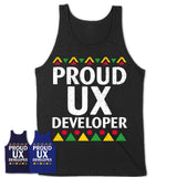 Proud Ux Developer Africa Pride Black History Month T-Shirt