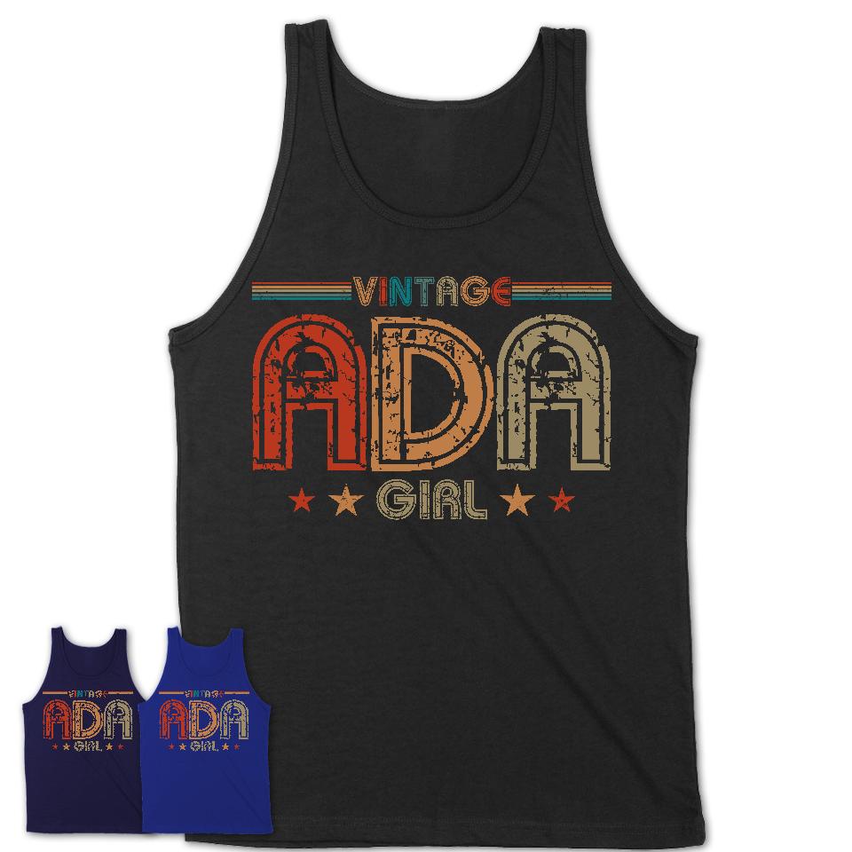 Proud Vintage Ada Girl Shirt Oklahoma Pride Gift Birthday Shirt for Her
