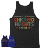Proud Vintage Chicago Heights Girl Shirt Illinois Pride Gift Birthday Shirt for Her