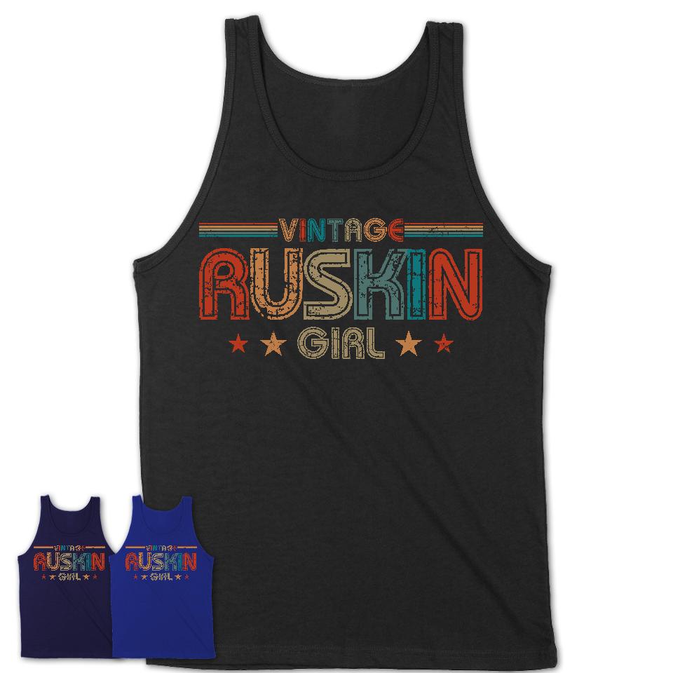 Proud Vintage Ruskin Girl Shirt Florida Pride Gift Birthday Shirt for Her