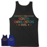 Proud Vintage South Charleston Girl Shirt West Virginia Pride Gift Birthday Shirt for Her