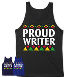 Proud Writer Africa Pride Black History Month T-Shirt