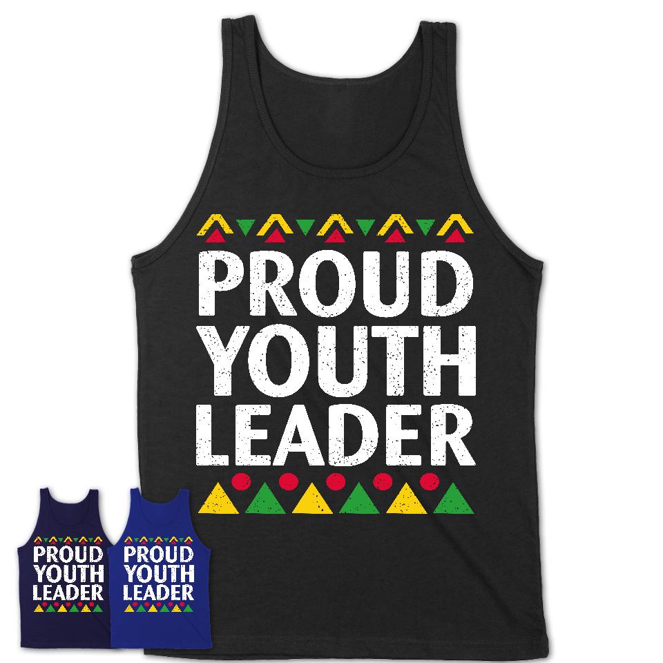 Proud Youth Leader Africa Pride Black History Month T-Shirt