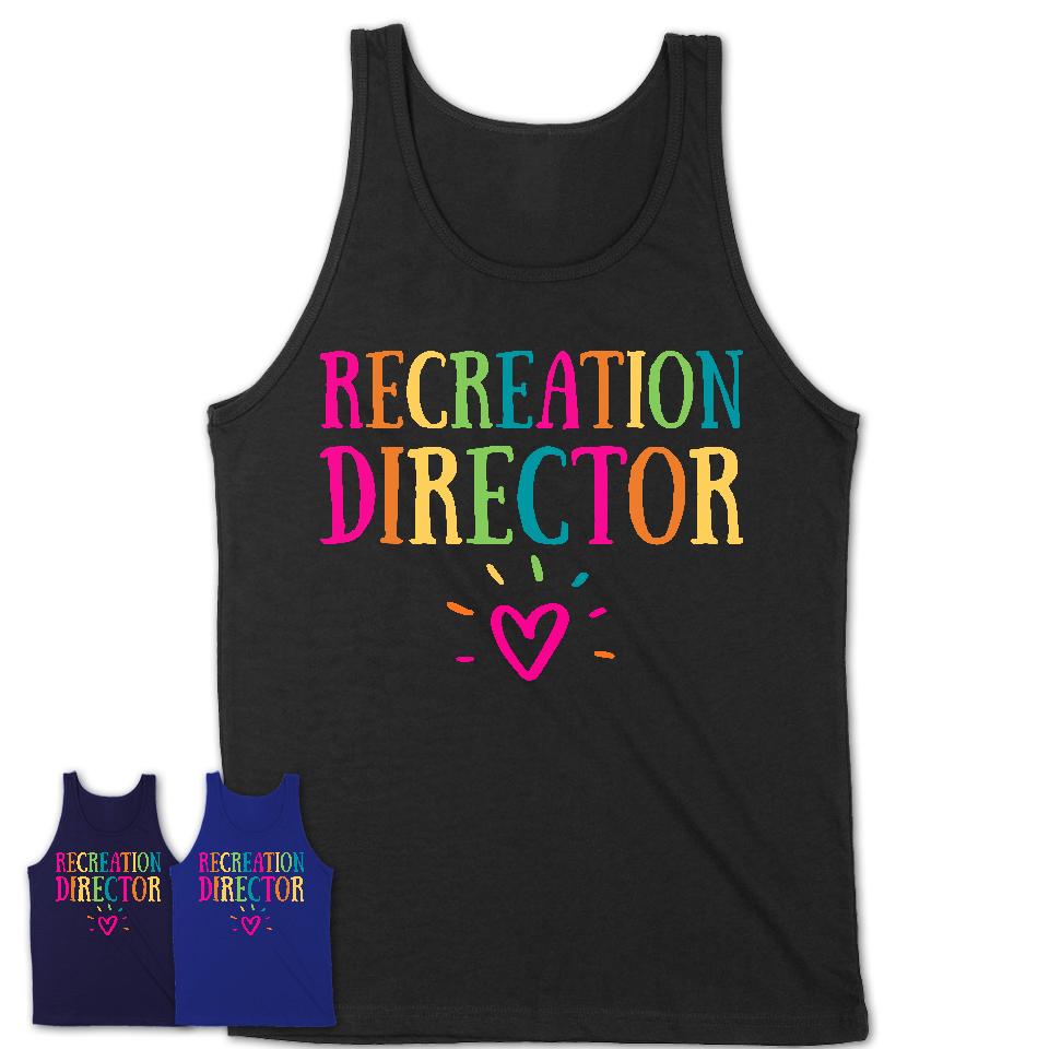 Recreation Director Rainbow Lettering Heart Shirt, Employee Appreciation Gifts