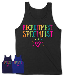 Recruitment Specialist Rainbow Lettering Heart Shirt, Employee Appreciation Gifts