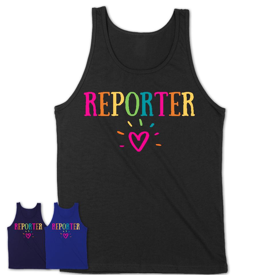 Reporter Rainbow Lettering Heart Shirt, Employee Appreciation Gifts