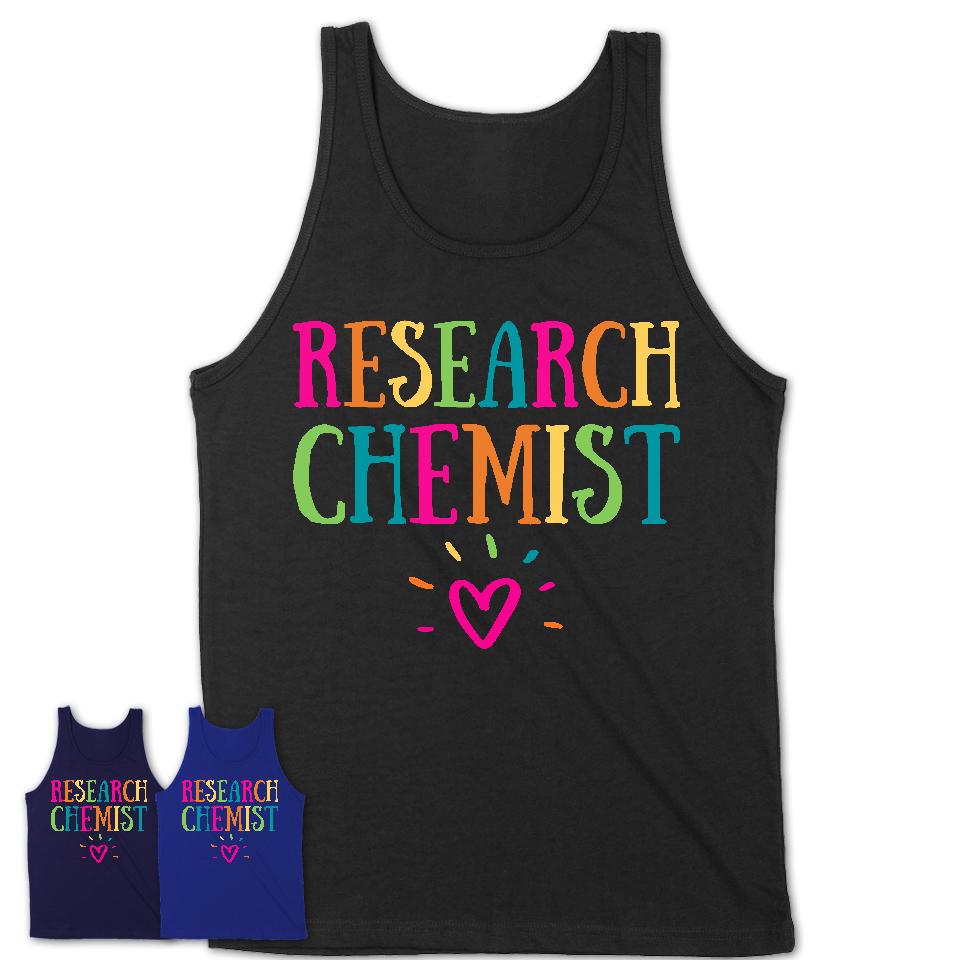 Research Chemist Rainbow Lettering Heart Shirt, Employee Appreciation Gifts