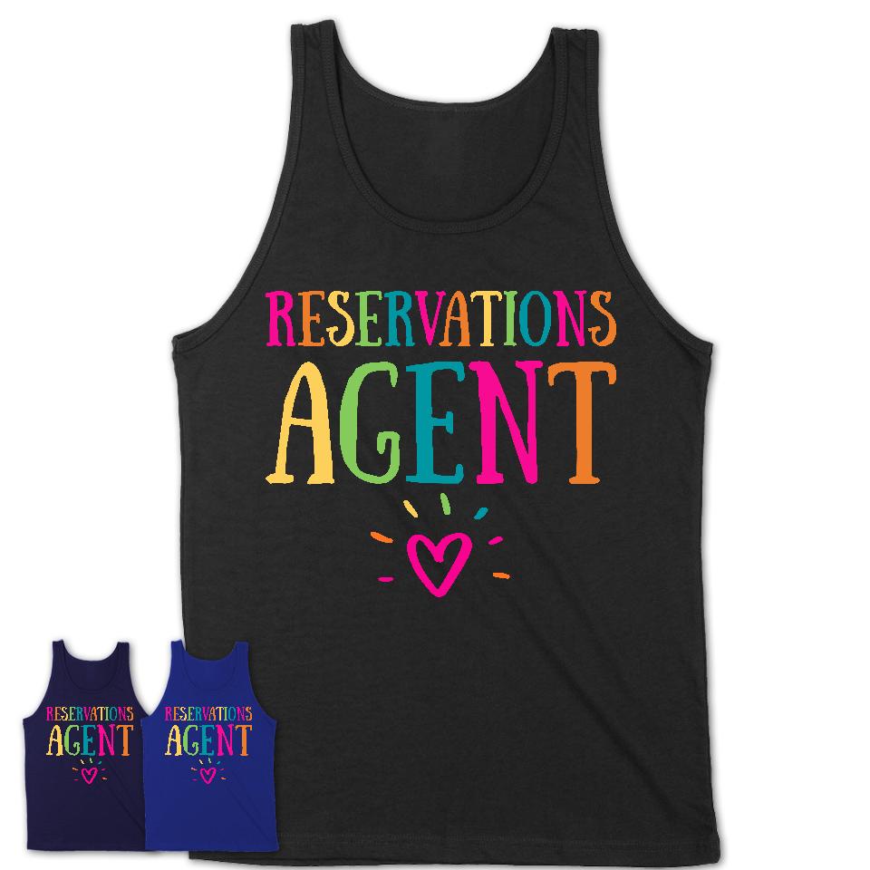 Reservations Agent Rainbow Lettering Heart Shirt, Employee Appreciation Gifts