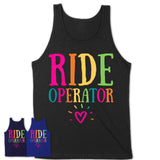 Ride Operator Rainbow Lettering Heart Shirt, Employee Appreciation Gifts