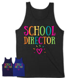 School Director Rainbow Lettering Heart Shirt, Employee Appreciation Gifts