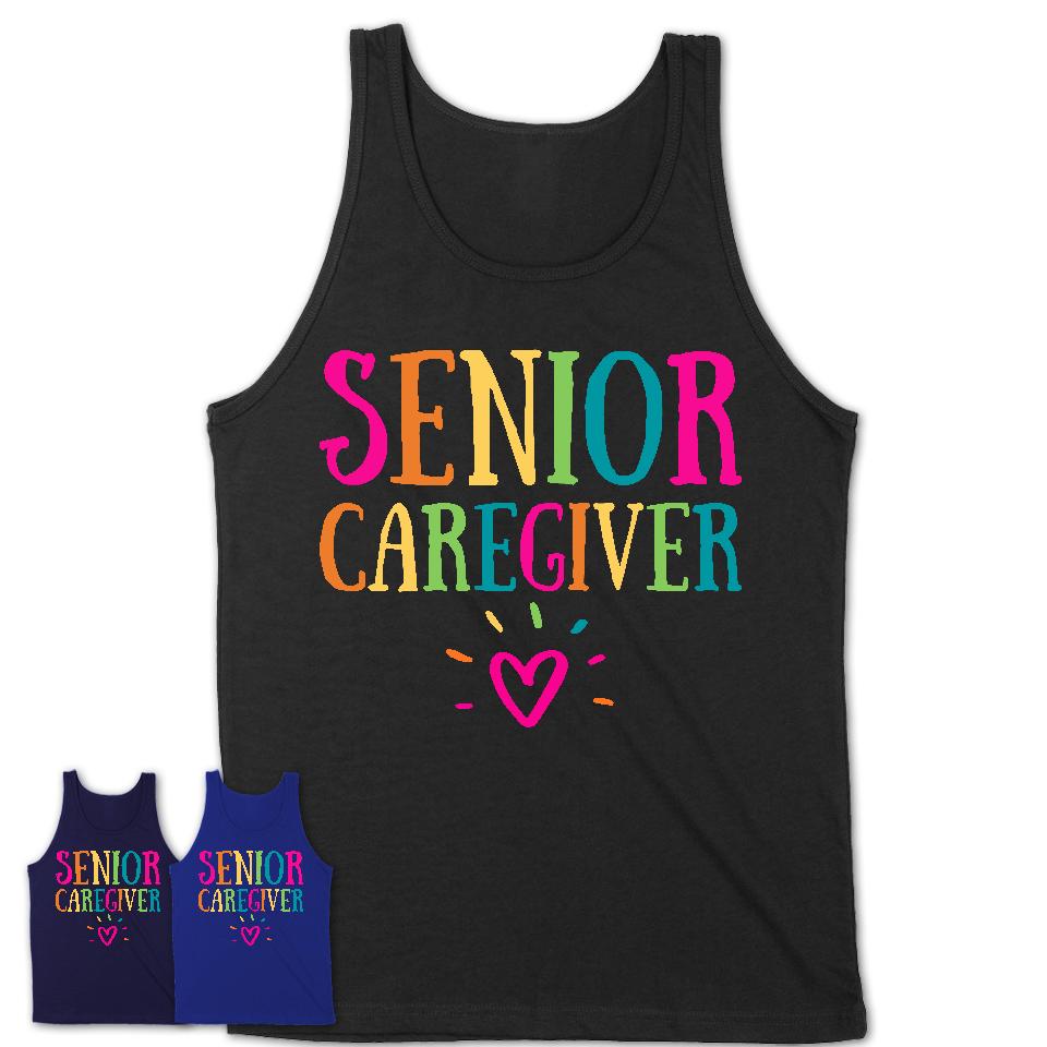 Senior Caregiver Rainbow Lettering Heart Shirt, Employee Appreciation Gifts