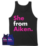 She From Aiken Shirt South Carolina State Birthday Gift For Her