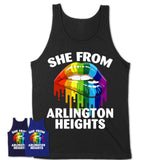 She From Arlington Heights Illinois T-Shirt LGBT Pride Sexy Lips Gift Shirt