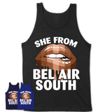 She From Bel Air South Maryland T-Shirt Black Lives Matter Sexy Lips Girl Shirt