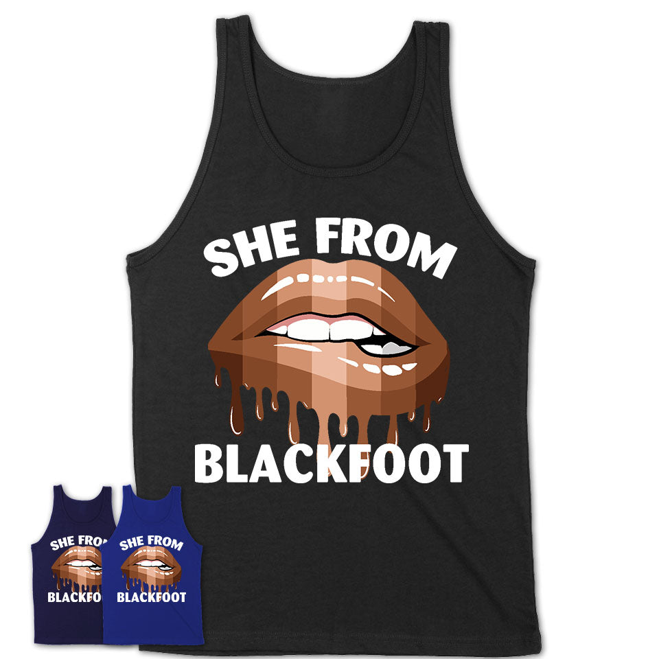 She From Blackfoot Idaho T-Shirt Black Lives Matter Sexy Lips Girl Shirt