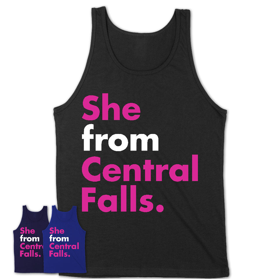 She From Central Falls Shirt Rhode Island State Birthday Gift For Her
