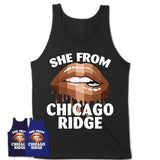 She From Chicago Ridge Illinois T-Shirt Black Lives Matter Sexy Lips Girl Shirt