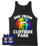 She From Cliffside Park New Jersey T-Shirt LGBT Pride Sexy Lips Gift Shirt
