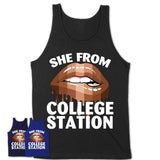 She From College Station Texas T-Shirt Black Lives Matter Sexy Lips Girl Shirt