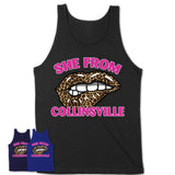 She From Collinsville Illinois Gift Cheetah Leopard Sexy Lips Shirt