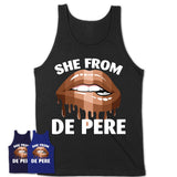 She From De Pere Wisconsin T-Shirt Black Lives Matter Sexy Lips Girl Shirt