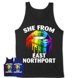 She From East Northport New York T-Shirt LGBT Pride Sexy Lips Gift Shirt