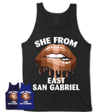 She From East San Gabriel California T-Shirt Black Lives Matter Sexy Lips Girl Shirt