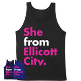 She From Ellicott City Shirt Maryland State Birthday Gift For Her