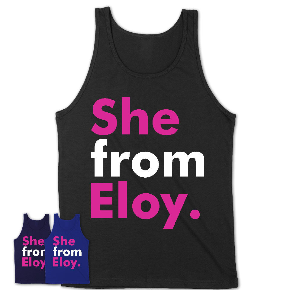 She From Eloy Shirt Arizona State Birthday Gift For Her