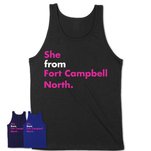 She From Fort Campbell North Shirt Kentucky State Birthday Gift For Her