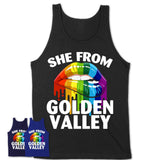 She From Golden Valley Minnesota T-Shirt LGBT Pride Sexy Lips Gift Shirt