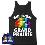 She From Grand Prairie Texas T-Shirt LGBT Pride Sexy Lips Gift Shirt