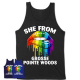 She From Grosse Pointe Woods Michigan T-Shirt LGBT Pride Sexy Lips Gift Shirt