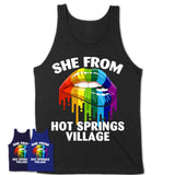 She From Hot Springs Village Arkansas T-Shirt LGBT Pride Sexy Lips Gift Shirt