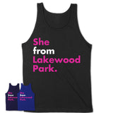 She From Lakewood Park Shirt Florida State Birthday Gift For Her